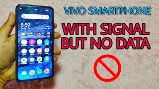 VIVO PHONE WITH SIGNAL BUT NO DATA NETWORK 2021