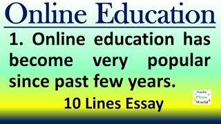 10 lines essay on Online education | online classes essay | short English essay on online learning