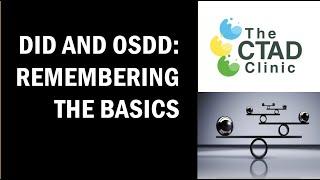 DID and OSDD: Remembering the Basics