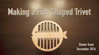 How to Make a Wooden Fish Shaped Trivet (with a CNC router)