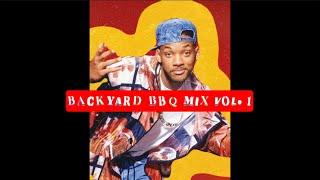 BACKYARD BBQ - FAMILY REUNION MIX VOL. 1 