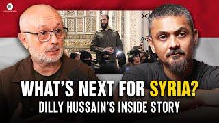 What’s Next for Syria? Dilly Hussain’s Inside Story