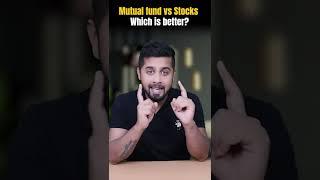 Mutual fund vs Stocks - Which is better? #shorts