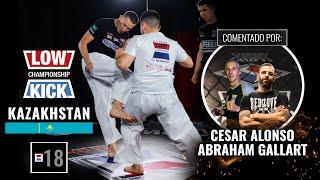 LOWKICK CHAMPIONSHIP Con CESAR ALONSO y ABRAHAM GALLART | LKC 018 |  KAZAJISTÁN  06 06 2025