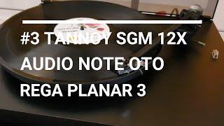 Tannoy Audio Note Rega #3