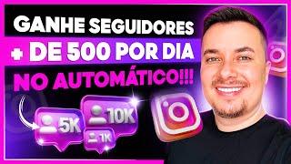 2024: COMO GANHAR PELO MENOS 500 SEGUIDORES POR DIA NO INSTAGRAM C/ TRÁFEGO PAGO