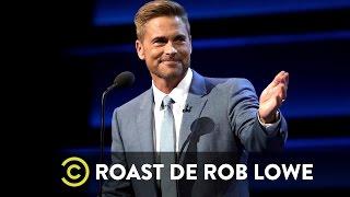 Rob Lowe - Roast de Rob Lowe