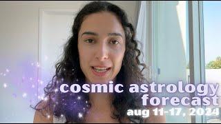 Cosmic Astrology Forecast Aug 11-17, 2024: T Square, Black Moon Lilith & More!