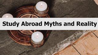 Study Abroad Myths and Reality I Study abroad I Sunshine Fortunes Education