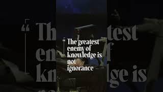 The Illusion of Knowledge: Stephen Hawking's Powerful Message