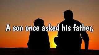 A son once asked his father || New whatsapp status and quote ||