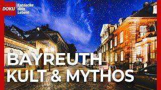 Bayreuth KULT & MYTHOS