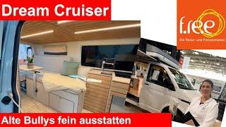 Vanlife erschwinglich schon im T5 Bulli! DREAM CRUISER. Messe f.re.e