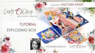 TUTORIAL - Exploding box - UNICORN SWEET - design by: Anastasiia Tysevych