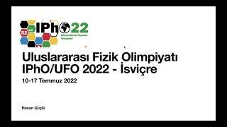 2022 Uluslararası Fizik Olimpiyatı (IPhO 2022) Teorik Soruları | Hasan Güçlü