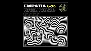 Empatía - Nahu Music