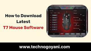 How to Download T7 Mouse Software 2025