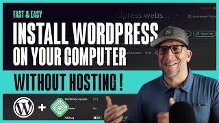 Install WordPress for Free Without Hosting with Local By Flywheel (the Easiest Localhost!)