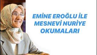 EMİNE EROĞLU İLE MESNEVİ NURİYE OKUMALARI - 71