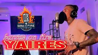 BARRAS ON FIRE  YAIRES FT MARIVAN 