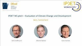 IPDET WS pitch - Evaluation of Climate Change & Development