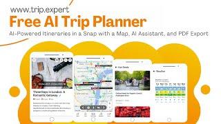 Turn Words into an Itinerary in Minutes: AI Trip Planner with a Map, AI Assistant & PDF Export