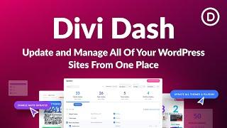 Introducing Divi Dash! Your New WordPress Site Manager