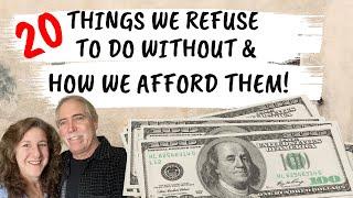 20 THINGS WE REFUSE TO DO WITHOUT AND HOW WE AFFORD THEM! FRUGAL, OLD FASHIONED LIVING! #savemoney