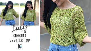 HOW TO CROCHET SWEATER TOP : Lacy Crochet Sweater Top ( Free Pattern XS-XXL )