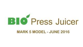 Bio Commercial Cold Press Juicer Mark 5 Model June 2016 Testing