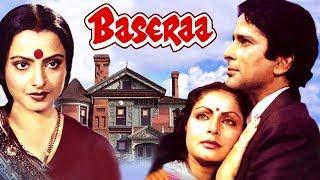 Baseraa (1981) Full Hindi Movie | Shashi Kapoor, Rakhee, Rekha, Poonam Dhillon, Raj Kiran