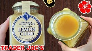 󠁧󠁢󠁥󠁮󠁧󠁿 Lemon Curd - Trader Joe’s Product Review