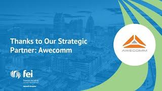 Thanks to Our Strategic Partner: Awecomm - FEI Detroit