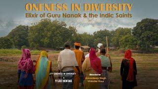 Trailer of documentary: ‘Oneness in Diversity: Elixir of Guru Nanak & the Indic Saints’