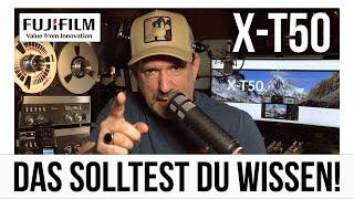 Fujifilm X-T50: DAS SOLLTEST DU WISSEN!