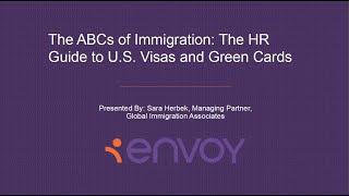 The ABCs of Immigration: The HR Guide To U S  Visas and Green Cards