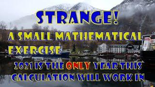 Strange! | A Small Mathematical Exercise That Will Certainly Give Everyone A Surprise