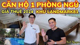 CẬP NHẬT GIÁ THUÊ CĂN HỘ 1 PHÒNG NGỦ KHU LANDMARK81 - REVIEW TOÀN CẢNH || Nick Nguyen