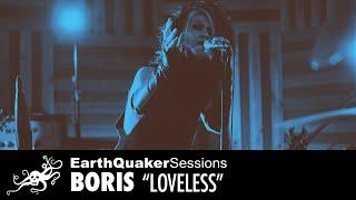 Boris "Loveless" EarthQuaker Sessions | EarthQuaker Devices