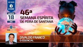 Divaldo Franco • O essencial