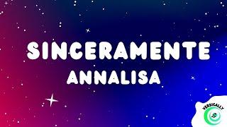 Annalisa - Sinceramente (Testo/lyrics)