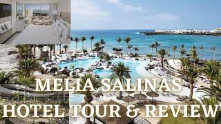 Melia Salinas Lanzarote Hotel Tour & Review