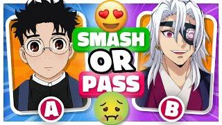  Smash or Pass  + 100 Characters ️ [ Boys Version ]