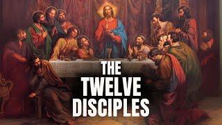 Who Were the 12 Disciples of Jesus? | Know the Apostles of Christ