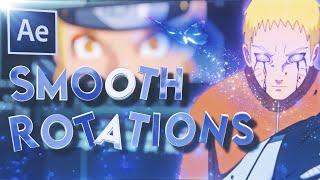 Smooth Rotations - After Effects AMV Tutorial