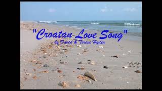 Croatan Love Song -  Dave &Teresa