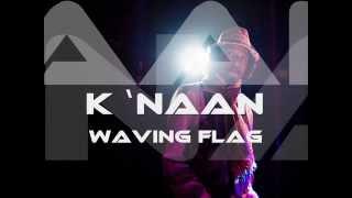 K´naan - Waving Flag