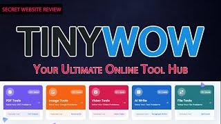 TinyWow - Your Ultimate Online Tool Hub