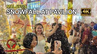 Christmas in Malaysia - Snowfall at Pavilion Kuala Lumpur 2024 