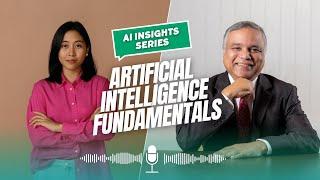 AI Insights Series: AI Fundamentals